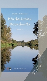 Mörderisches Moordevitz - Wiebke Salzmann