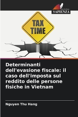 Determinanti dell'evasione fiscale - Nguyen Thu Hang