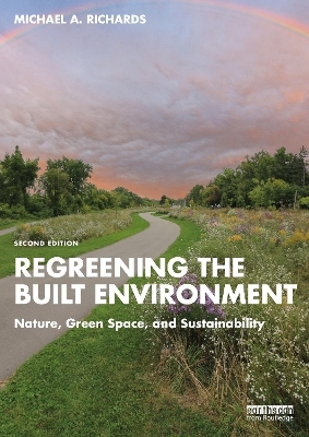 Regreening the Built Environment - Michael A. Richards