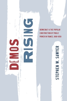 Demos Rising - Stephen W. Sawyer