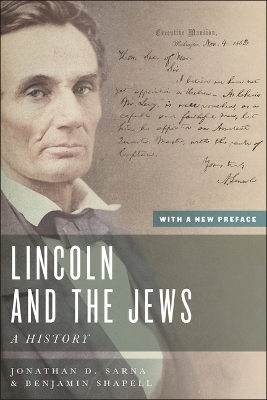 Lincoln and the Jews - Jonathan D. Sarna, Benjamin Shapell