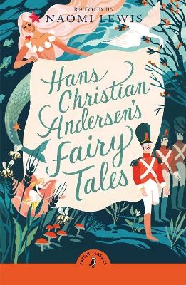 Hans Christian Andersen's Fairy Tales - Hans Christian Andersen