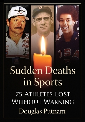 Sudden Deaths in Sports - Douglas Putnam