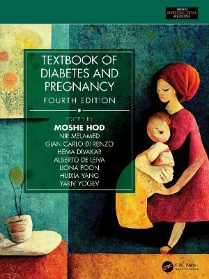 Textbook of Diabetes and Pregnancy - 