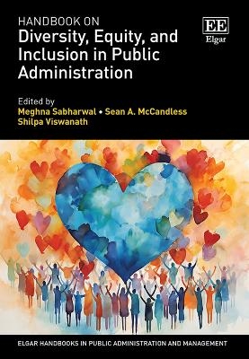 Handbook on Diversity, Equity, and Inclusion in Public Administration - 