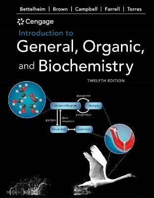 Bundle: Introduction to General, Organic, and Biochemistry, 12th + Owlv2 with Student Solutions Manual Ebook, 4 Terms Printed Access Card - Frederick A Bettelheim, William H Brown, Mary K Campbell, Shawn O Farrell, Omar Torres