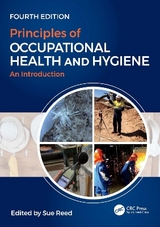 Principles of Occupational Health and Hygiene - Reed, Sue