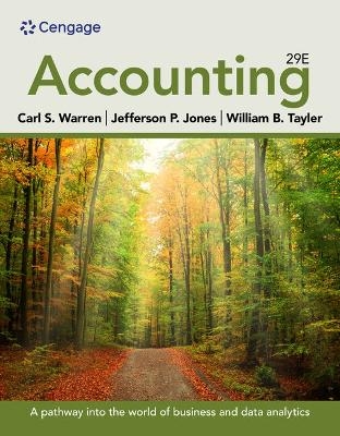 Accounting, Loose-Leaf Version - Carl Warren, Jefferson Jones, William Tayler