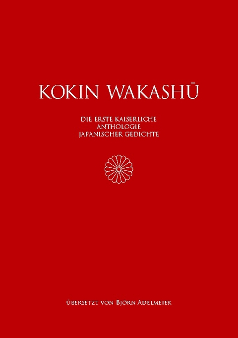 Kokin wakashû - Björn Adelmeier