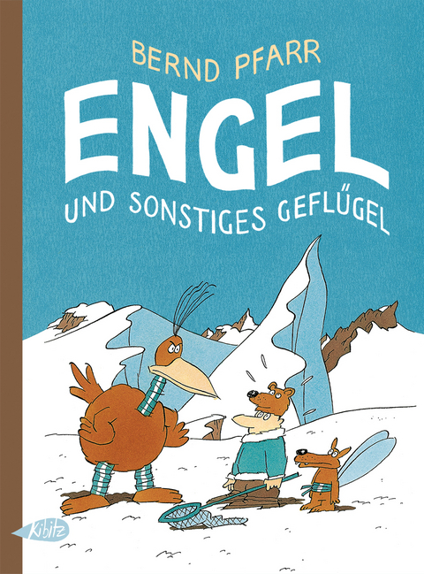 Engel und sonstiges Geflügel - Bernd Pfarr