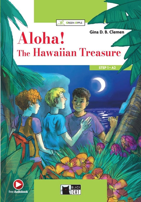 Aloha! The Hawaiian Treasure - Gina D. B. Clemen