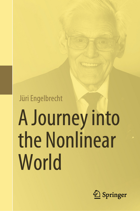 A Journey into the Nonlinear World - Jüri Engelbrecht