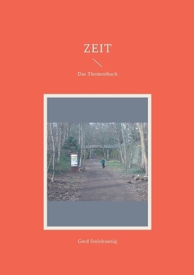 Zeit - Gerd Steinkoenig