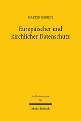 Europäischer und kirchlicher Datenschutz - Marten Gerjets