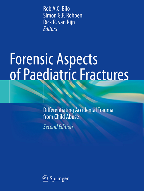 Forensic Aspects of Paediatric Fractures - 