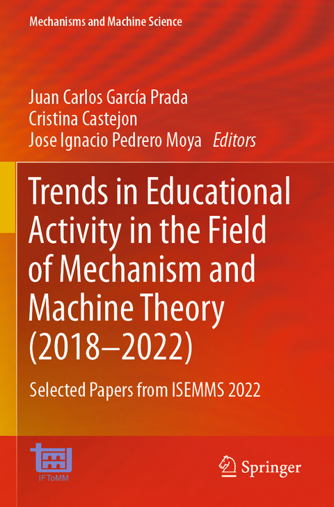 Trends in Educational Activity in the Field of Mechanism and Machine Theory (2018–2022) - 