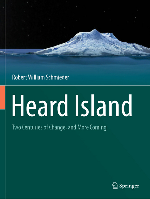 Heard Island - Robert William Schmieder