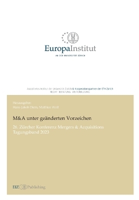 M&amp;A unter geänderten Vorzeichen - 