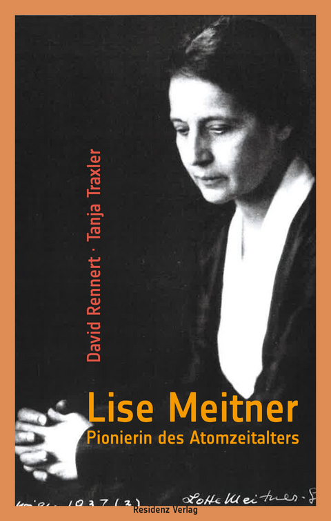 Lise Meitner - David Rennert, Tanja Traxler