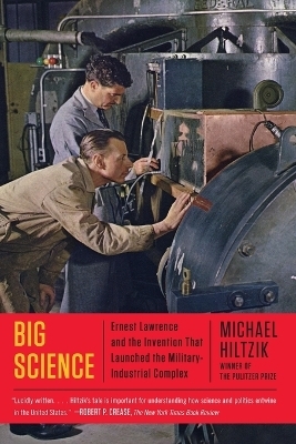 Big Science - Michael Hiltzik