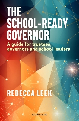 The School-Ready Governor - Rebecca Leek