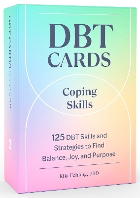 Dbt Cards for Coping Skills - Kiki Fehling