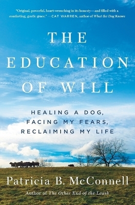 The Education of Will - Patricia B McConnell