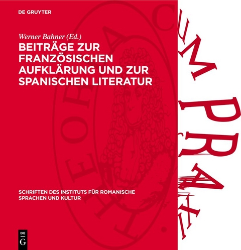 Beiträge zur französischen Aufklärung und zur spanischen Literatur - 