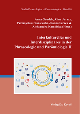 Interkulturelles und Interdisziplinäres in der Phraseologie und Parömiologie II - 