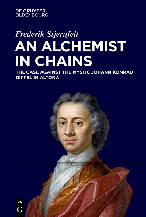 An Alchemist in Chains - Frederik Stjernfelt