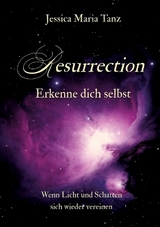 Resurrection - Jessica Maria Tanz