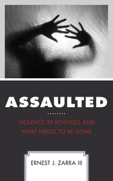 Assaulted -  Ernest J. Zarra