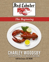 Red Lobster...The Beginning - Charley Woodsby, Dan Drayer