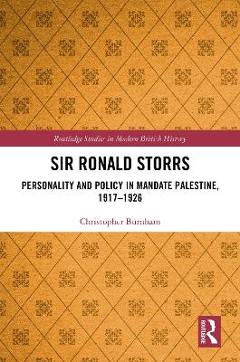 Sir Ronald Storrs - Christopher Burnham