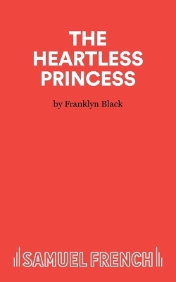 Heartless Princess - Franklyn Black