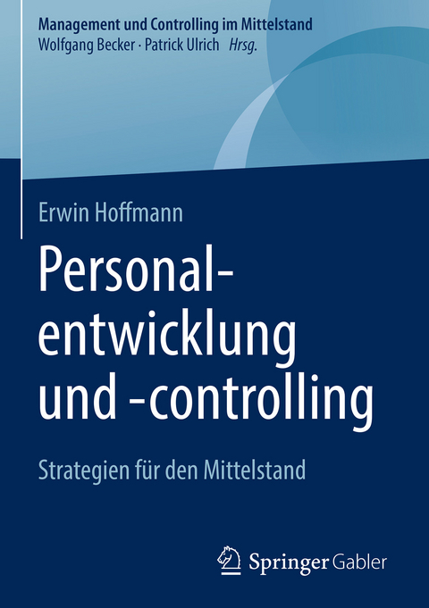 Personalentwicklung und -controlling - Erwin Hoffmann