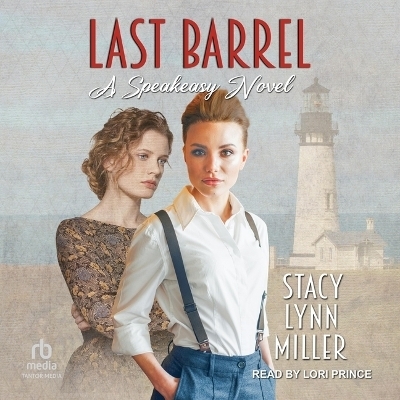 Last Barrel - Stacy Lynn Miller