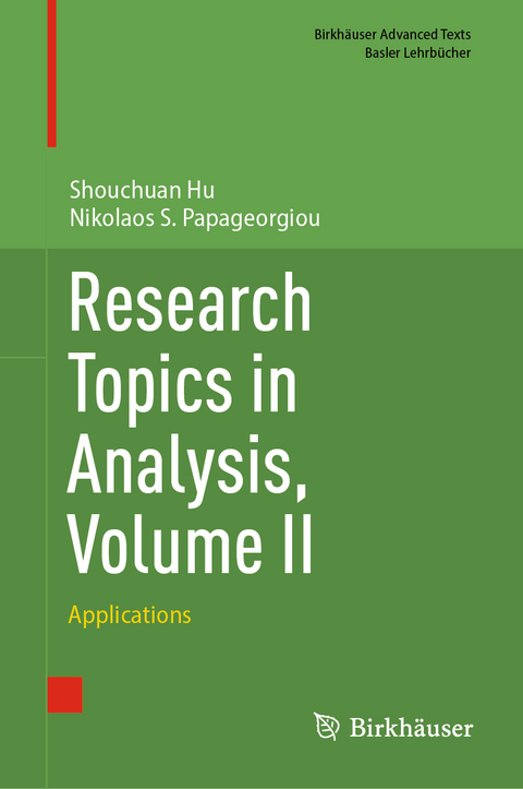 Research Topics in Analysis, Volume II - Shouchuan Hu, Nikolaos S. Papageorgiou