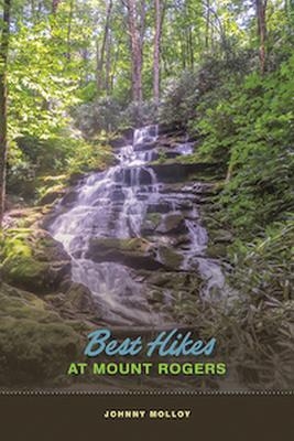 Best Hikes at Mount Rogers - Johnny Molloy