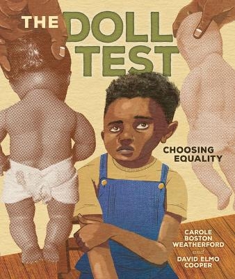 The Doll Test - Carole Boston Weatherford