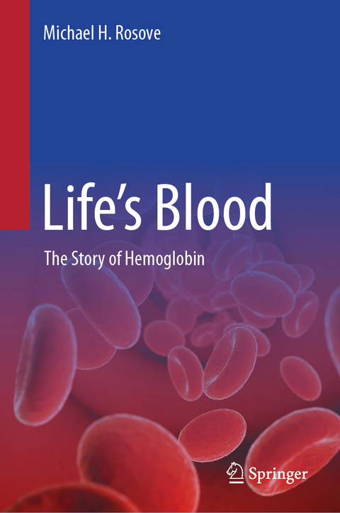 Life’s Blood - Michael H. Rosove