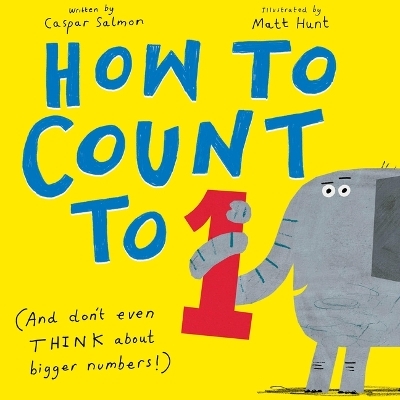 How to Count to One - Caspar Salmon