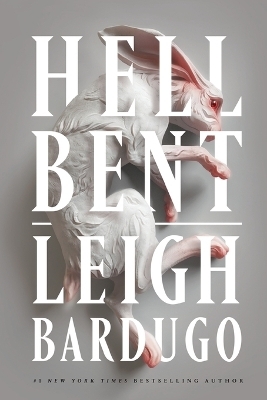 Hell Bent - Leigh Bardugo