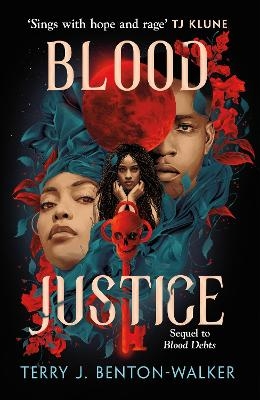 Blood Justice - Terry J. Benton-Walker