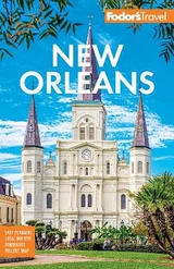 Fodor's New Orleans - Fodor's Travel Guides