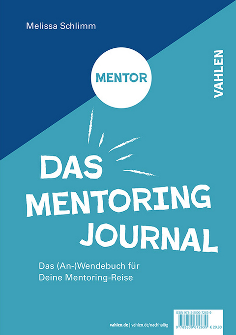 Das Mentoring Journal - Melissa L. Schlimm