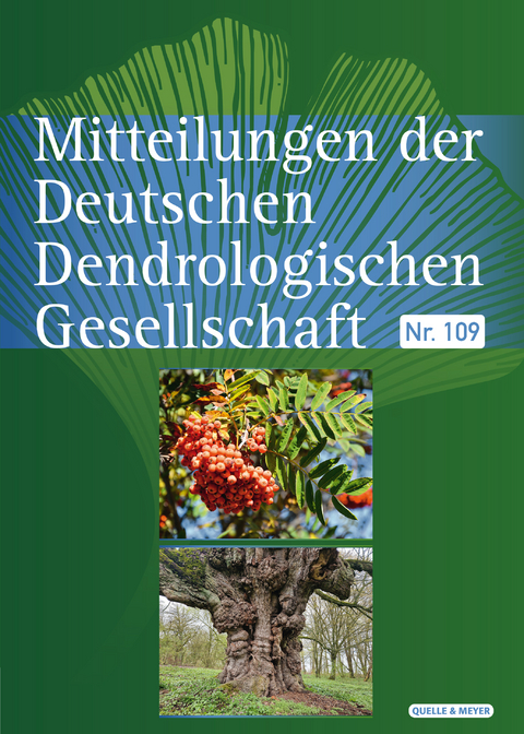 Mitteilungen der Deutschen Dendrologischen Gesellschaft - 