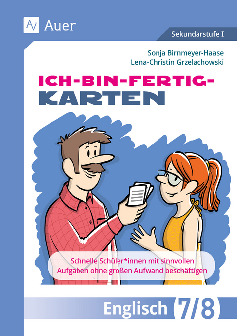 Ich-bin-fertig-Karten Englisch Klassen 7-8 - Sonja Birnmeyer-Haase, Lena-Christin Grzelachowski