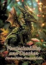 Fantasiewälder und Drachen - Ela ArtJoy