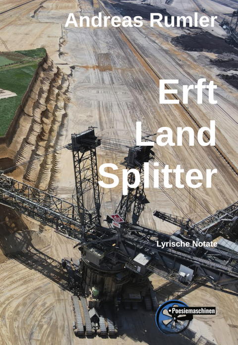 Erft - Land - Splitter - Andreas Rumler